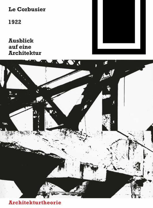 Produktbild 1922. Ausblick auf eine Architektur (Deutsch, Fondation Le Corbusier, 1981)