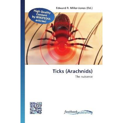 Ticks (Arachnids), Fachbücher von Edward R. Miller-Jones