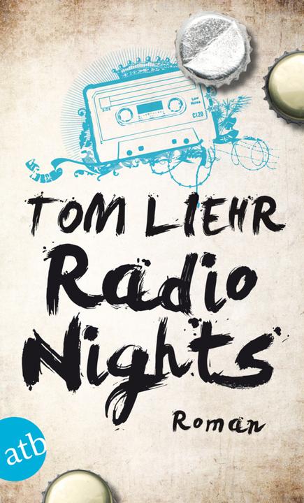Produktbild Radio Nights (Tom Liehr, Deutsch)