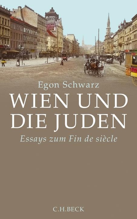 Produktbild Wien und die Juden (Deutsch, Egon Schwarz, 2014)