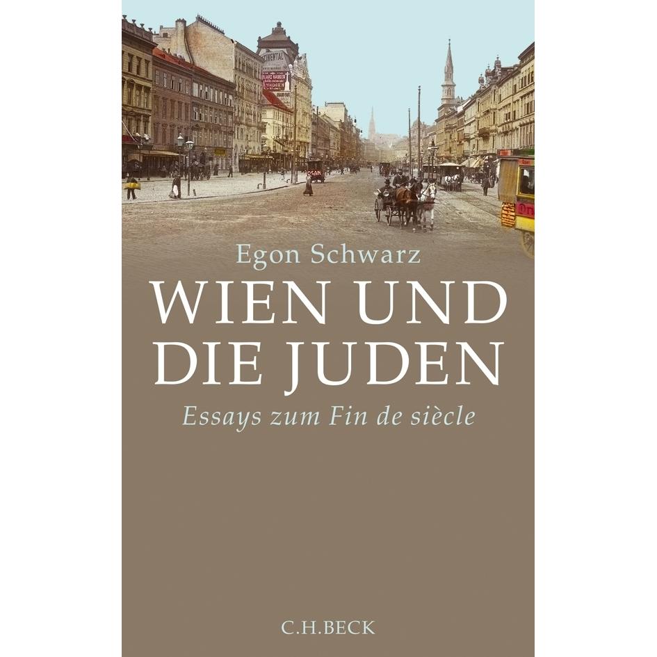 Wien und die Juden, Sachbücher von Egon Schwarz