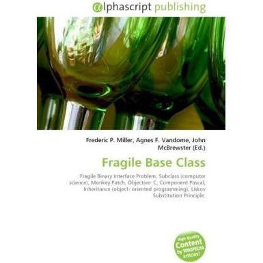 Thumbnail - Fragile Base Class, Fachbücher von Agnes F. Vandome, Frederic P. Miller, John McBrewster