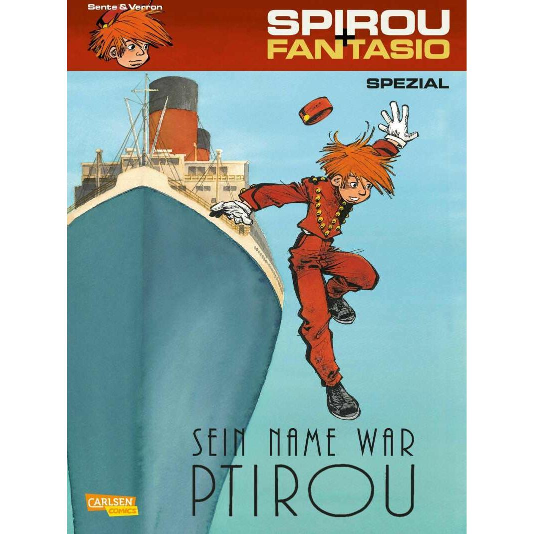 Spirou & Fantasio Spezial 25: Sein Name war Ptirou, Belletristik von Yves Sente