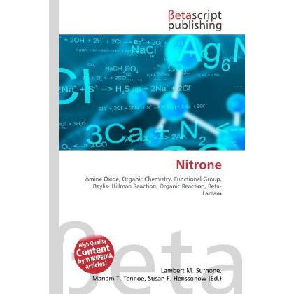 Nitrone, Fachbücher von Lambert M. Surhone, Miriam T. Timpledon, Susan F. Marseken