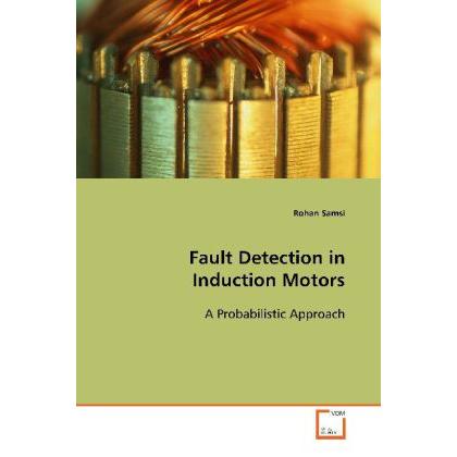 Fault Detection in Induction Motors, Fachbücher