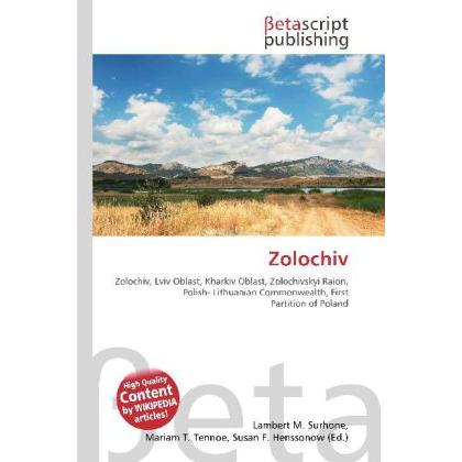 Zolochiv, Fachbücher von Miriam T. Timpledon, Susan F. Marseken, Lambert M. Surhone