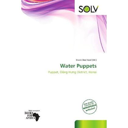 Water Puppets, Fachbücher von Erwin Dee Kord