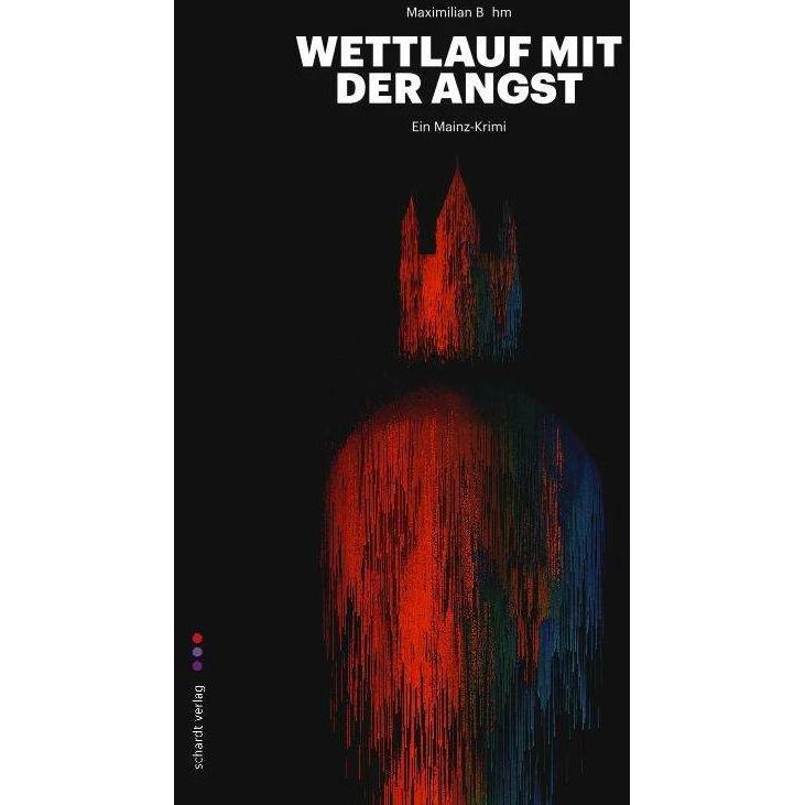 Wettlauf mit der Angst, Belletristik von Maximilian Böhm