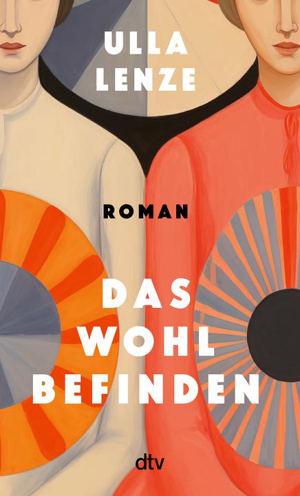 Produktbild Das Wohlbefinden (Deutsch, Ulla Lenze)