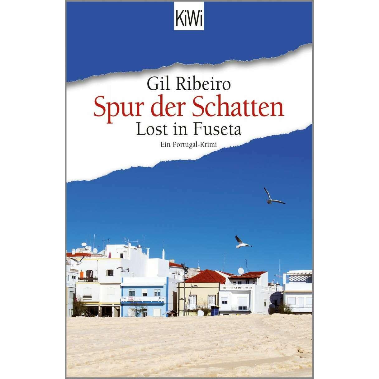 Spur der Schatten, Belletristik von Gil Ribeiro