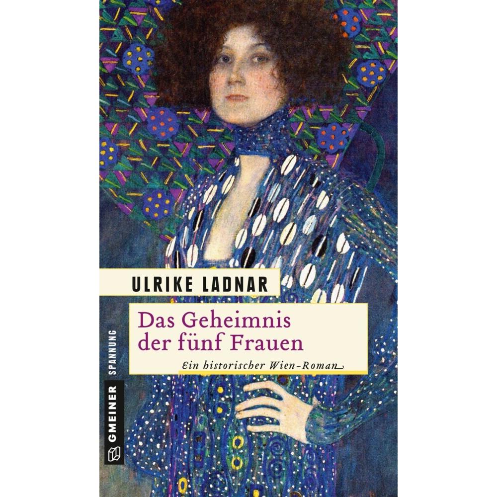 Das Geheimnis der fünf Frauen, Belletristik von Ulrike Ladnar