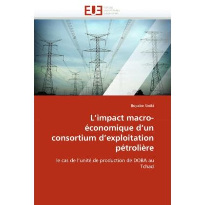 L'impact macro-économique d'un consortium d'exploitation pétrolière, Fachbücher
