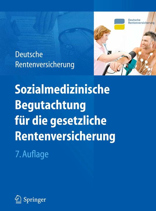 Produktbild Sozialmedizinische Begutachtung für die gesetzliche Rentenversicherung (Deutsch, Deutsche Rentenversicherung Bund, 2011)