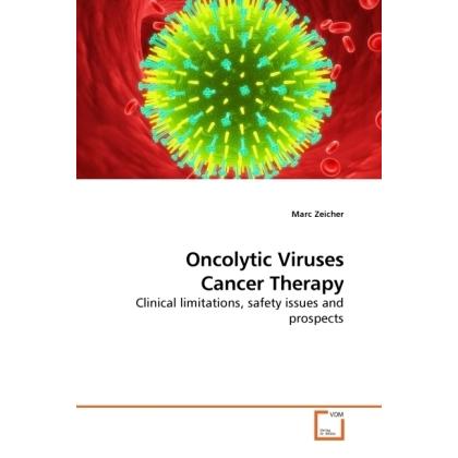 Oncolytic Viruses Cancer Therapy, Fachbücher