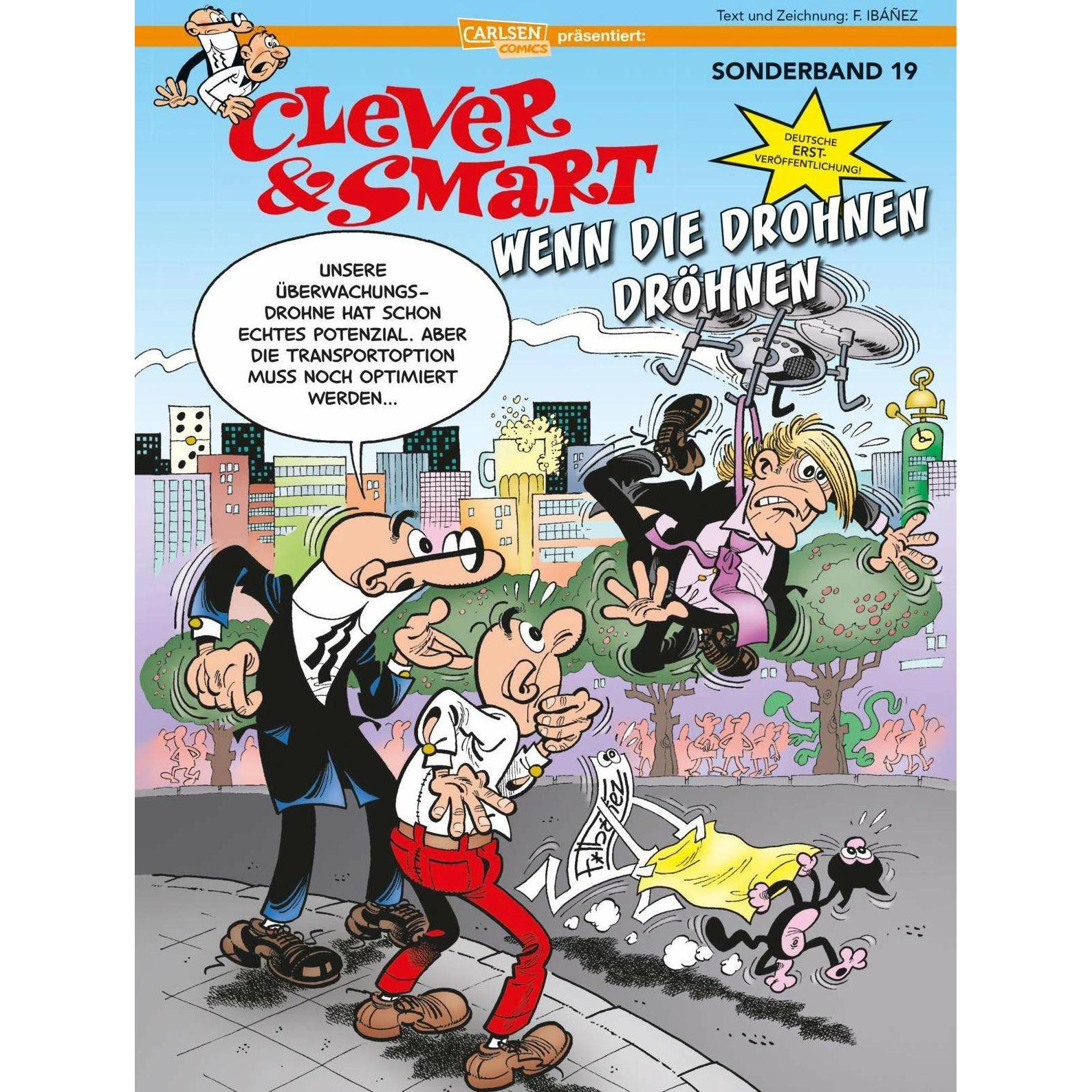 Clever und Smart Sonderband 19: Wenn die Drohnen dröhnen, Belletristik von Francisco Ibáñez