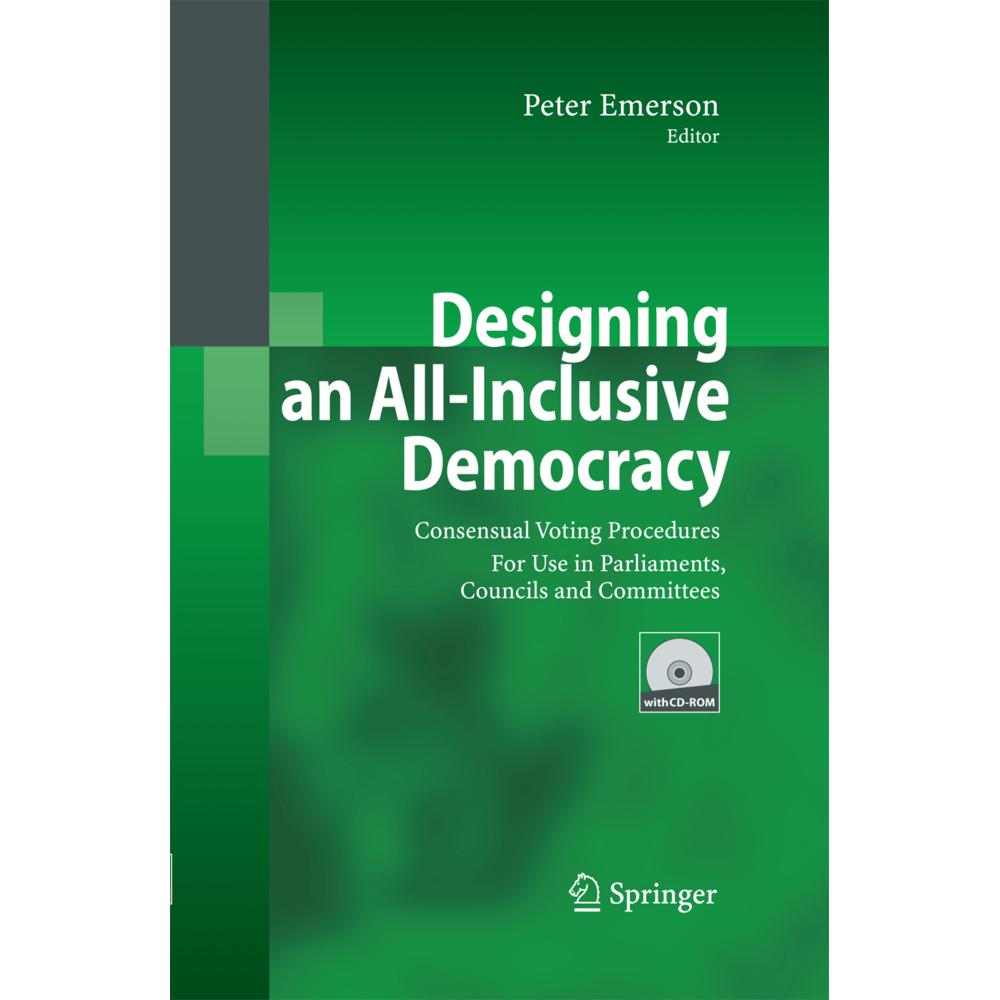 Designing an All-Inclusive Democracy, Fachbücher von Peter Emerson