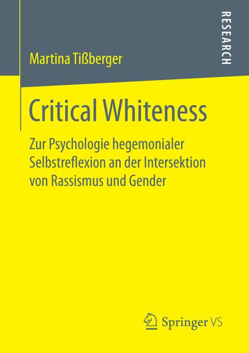 Produktbild Critical Whiteness (Deutsch, Martina Tissberger, 2017)