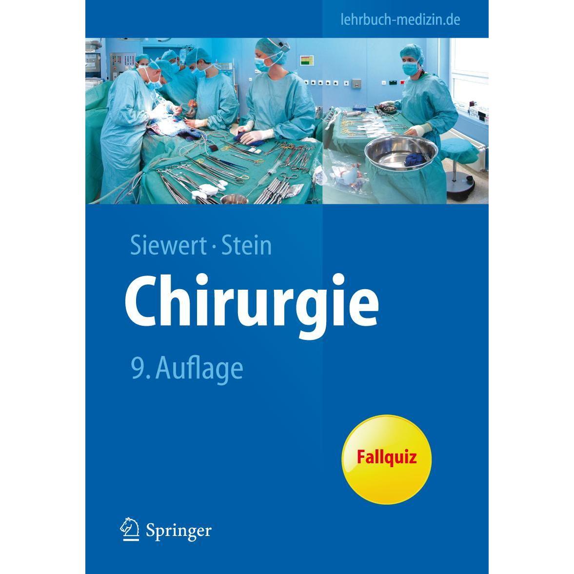 Chirurgie, Fachbücher von Stein Siewert, Jrg. R.