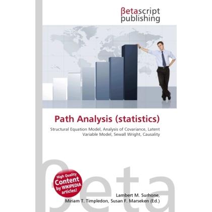 Path Analysis (statistics), Fachbücher von Lambert M. Surhone, Miriam T. Timpledon, Susan F. Marseken