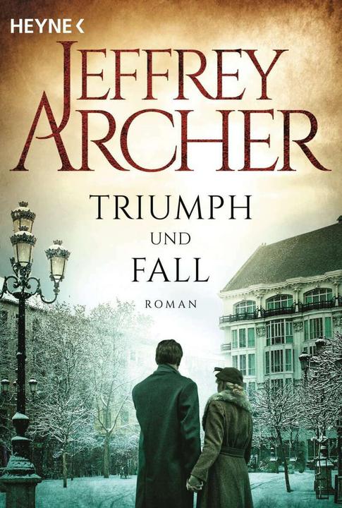 Triumph und Fall (Deutsch, Jeffrey Archer, 2019)