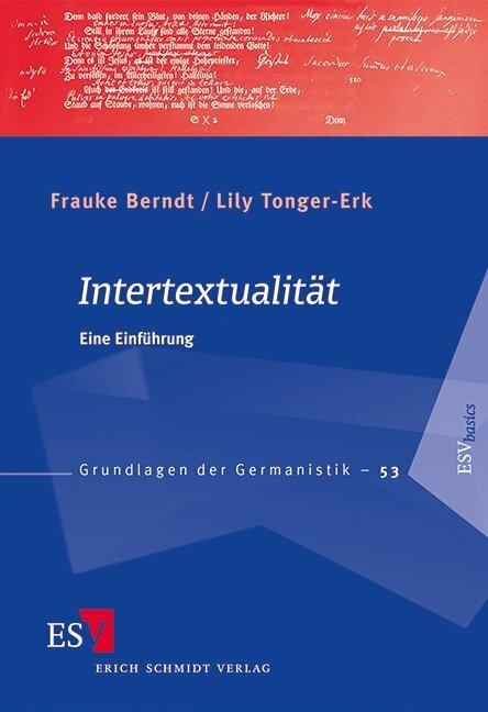 Produktbild Intertextualität (Deutsch, Frauke Berndt, Lily Tonger-Erk, 2013)
