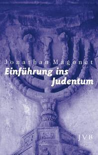 Produktbild Einführung ins Judentum (Deutsch, Esther Kontarsky, Jonathan Magonet, 2004)