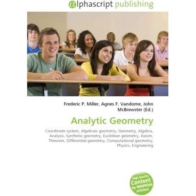Analytic Geometry, Fachbücher von Agnes F. Vandome, Frederic P. Miller, John McBrewster