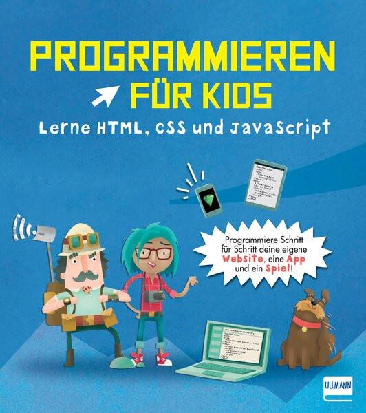 Immagine prodotto Programmieren für Kids – Lerne HTML, CSS und JavaScript (Tedesco, David Whitney, Duncan Beedie, Giovane Stato Ricablato, 2023)