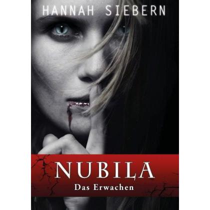 Nubila - Das Erwachen, Kinderbücher von Hannah Siebern