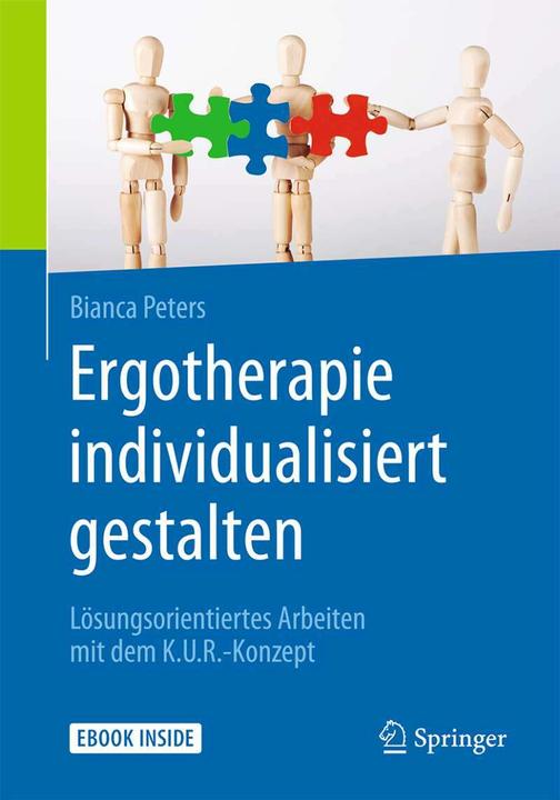 Produktbild Ergotherapie individualisiert gestalten (Deutsch, Bianca Peters, 2017)