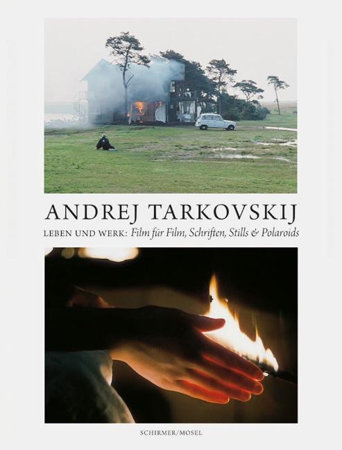 Produktbild Andrej Tarkovskij - Leben und Werk (Deutsch, Andrej Tarkovskij, Andrej Tarkovskij jr., Hans-Joachim Schlegel, Lothar Schirmer, 2018)