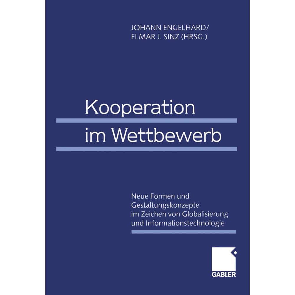 Thumbnail - Kooperation im Wettbewerb, Fachbücher von Johann Engelhard, Elmar J. Sinz