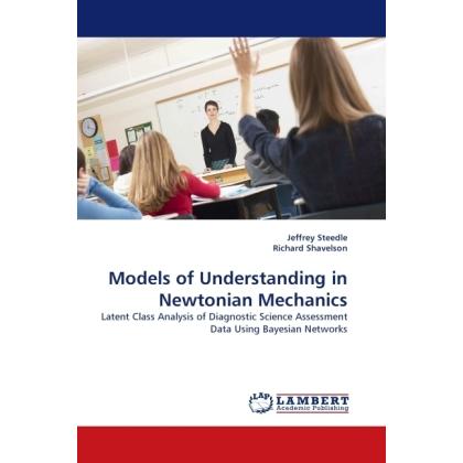 Models of Understanding in Newtonian Mechanics, Fachbücher von Jeffrey Steedle, Richard Shavelson