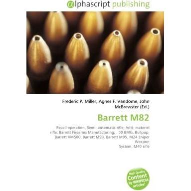 Barrett M82, Fachbücher von Agnes F. Vandome, Frederic P. Miller, John McBrewster