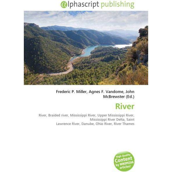 Thumbnail - River, Fachbücher von Agnes F. Vandome, Frederic P. Miller, John McBrewster