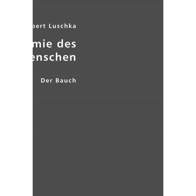 Die Anatomie des Menschen, Fachbücher von Hubert Luschka