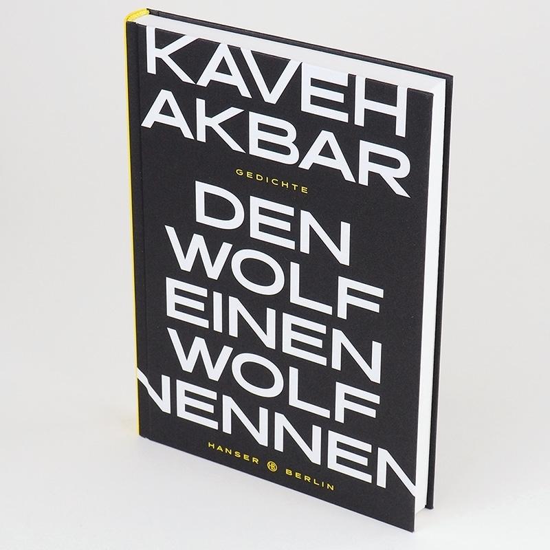 Thumbnail - Den Wolf einen Wolf nennen, Belletristik von Kaveh Akbar