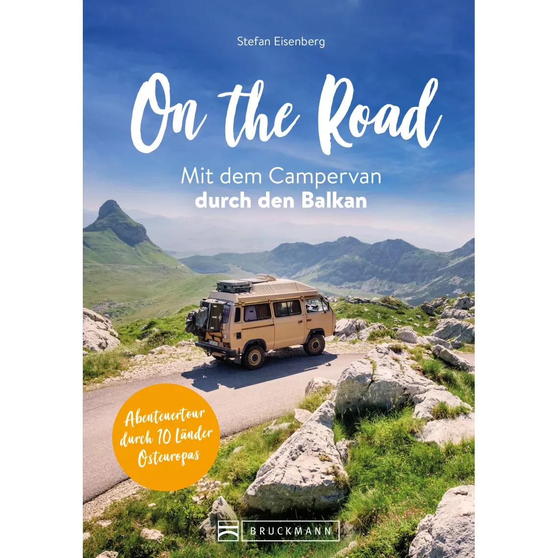 Thumbnail - On the Road Mit dem Campervan durch den Balkan, Ratgeber von Stefan Eisenberg