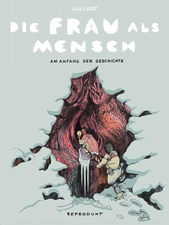 Die Frau als Mensch (Deutsch, Ulli Lust, 2025)