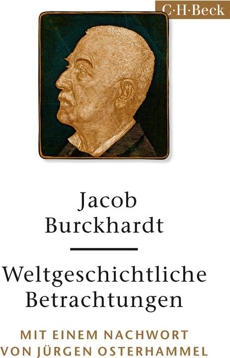 Produktbild Weltgeschichtliche Betrachtungen (Deutsch, Jacob Burckhardt, 2018)