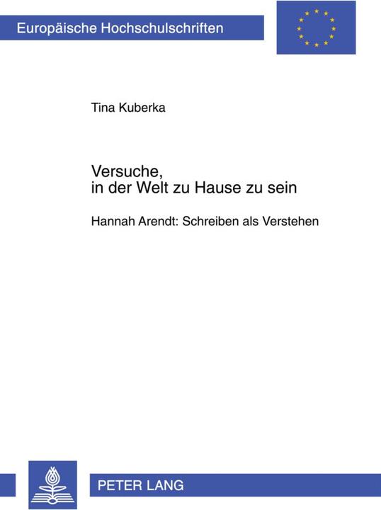 Energie-Label Versuche, in der Welt zu Hause zu sein (Deutsch, Tina Kuberka, 2005)