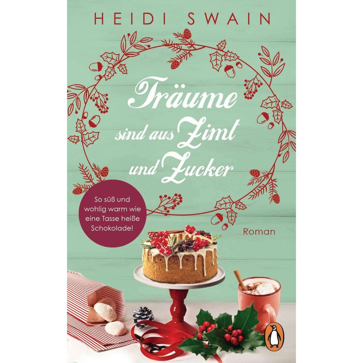 Träume sind aus Zimt und Zucker, Belletristik von Heidi Swain