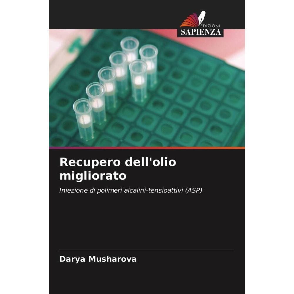 Recupero dell'olio migliorato, Fachbücher von Darya Musharova