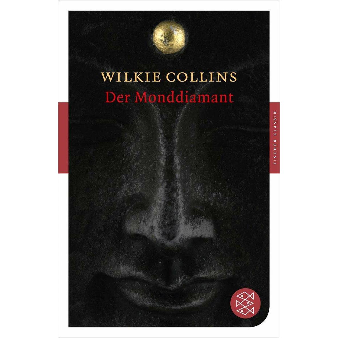 Der Monddiamant, Belletristik von Wilkie Collins
