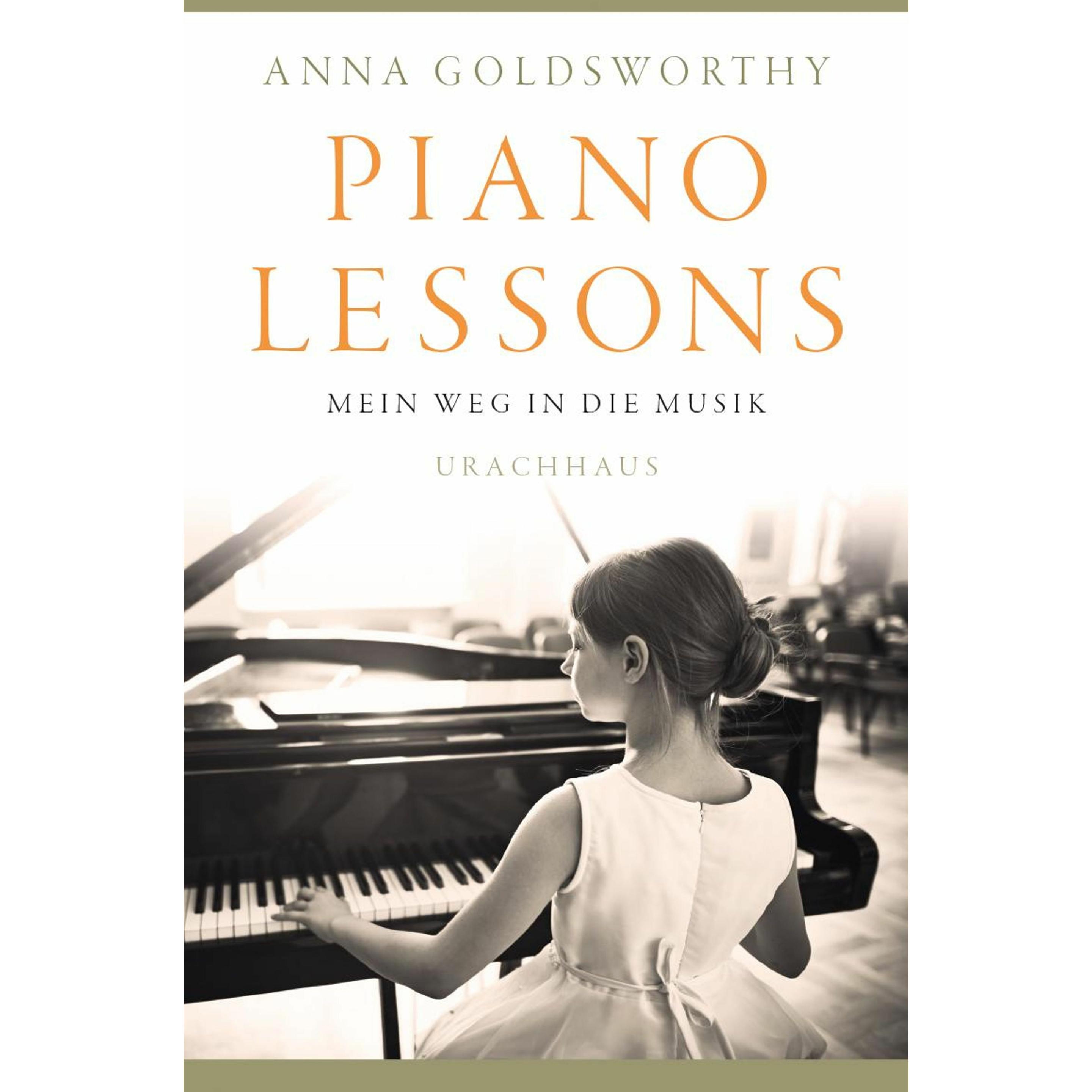Piano Lessons, Belletristik von Anna Goldsworthy