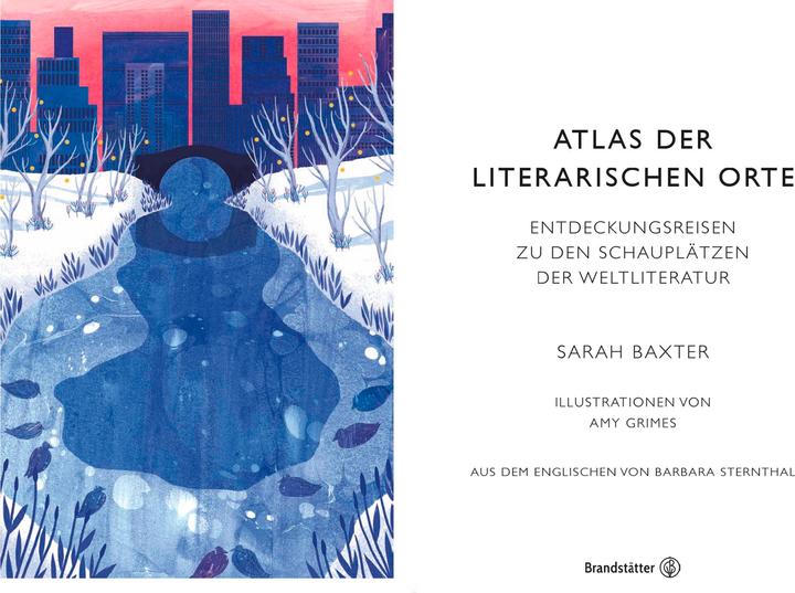 Actual product image Atlas der literarischen Orte (German, Sarah Baxter, 2019)