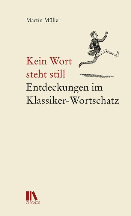 Produktbild Kein Wort steht still (Deutsch, Martin Müller, 2017)