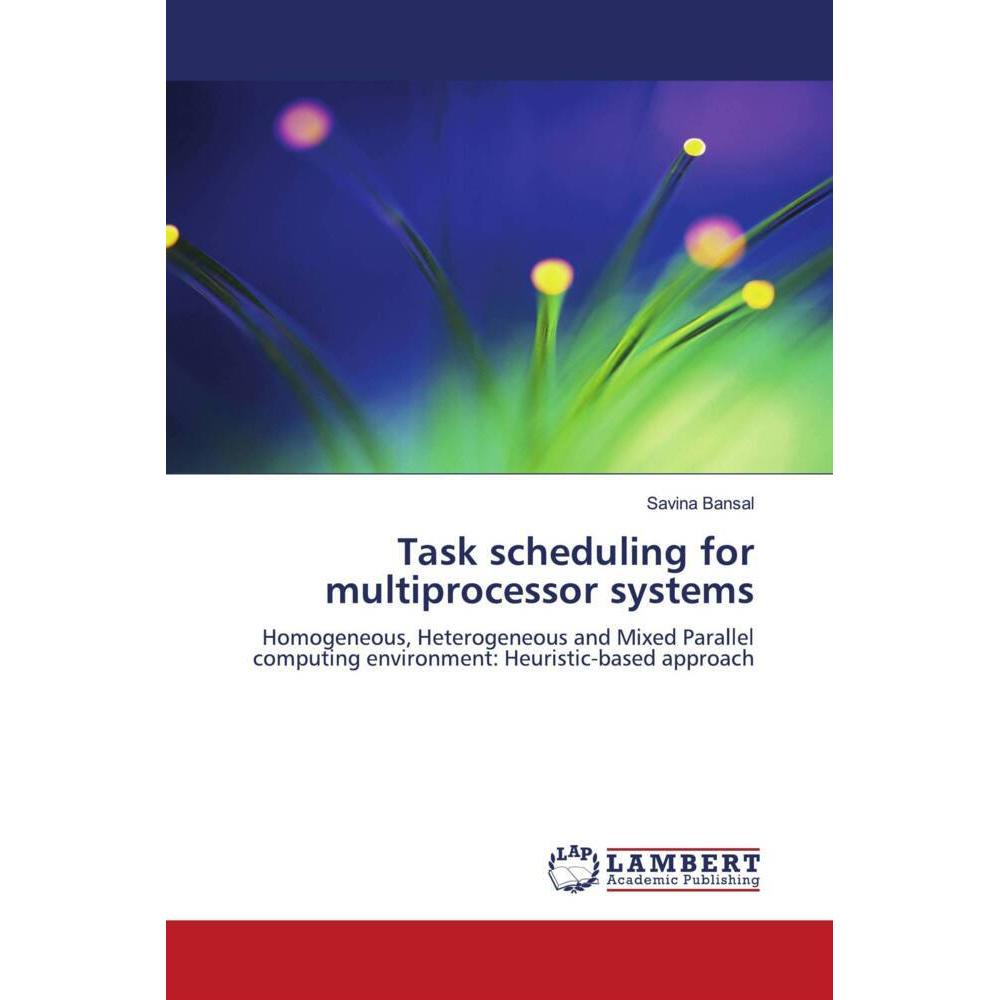 Task scheduling for multiprocessor systems, Fachbücher