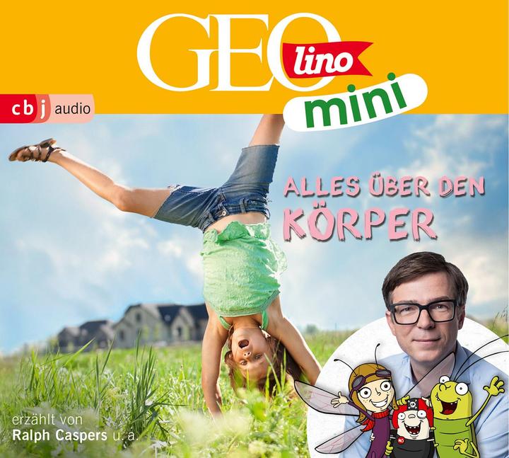 GEOLINO MINI: Tutto ciò che riguarda il corpo (Eva Dax, Heiko Kammerhoff, Jana Ronte-Versch, Oliver Versch, Roland Griem, Tedesco)
