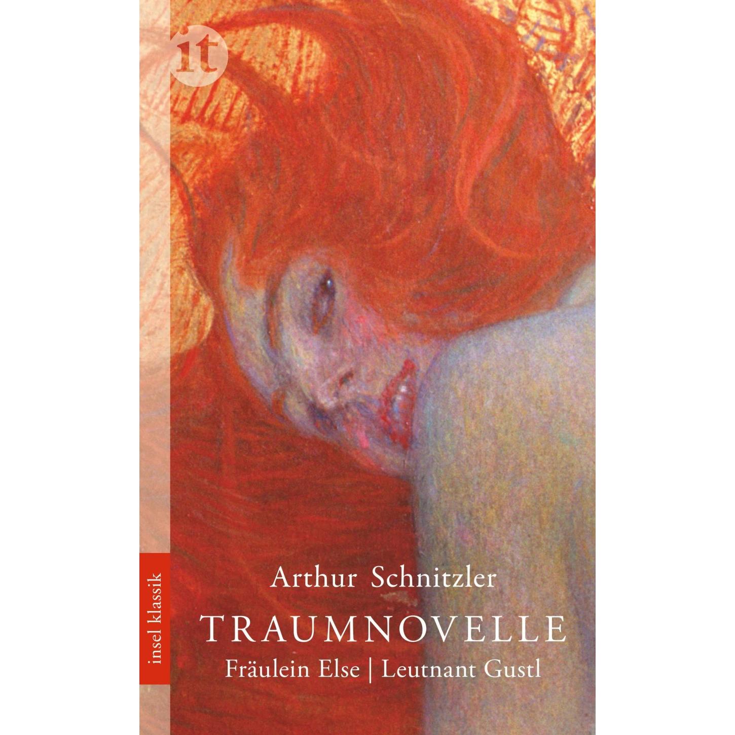 Traumnovelle / Fräulein Else / Leutnant Gustl, Belletristik von Arthur Schnitzler